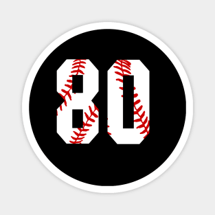 Baseball Number 80 #80 Baseball Shirt Jersey Favorite Player Biggest Fan Magnet